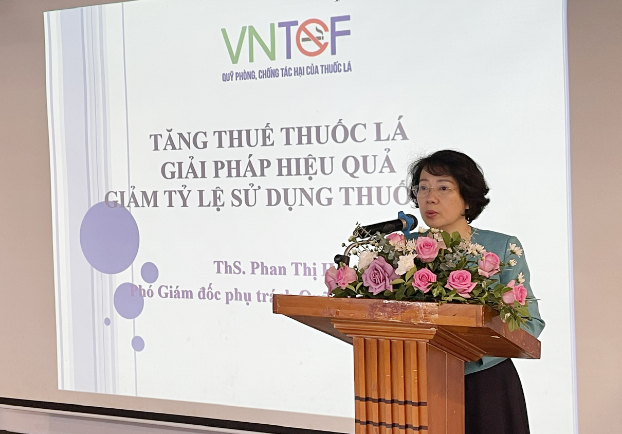 Ths Phan Thị Hải - Phó Giám đốc phụ trách Quỹ Phòng chống tác hại thuốc lá, Bộ Y tế.