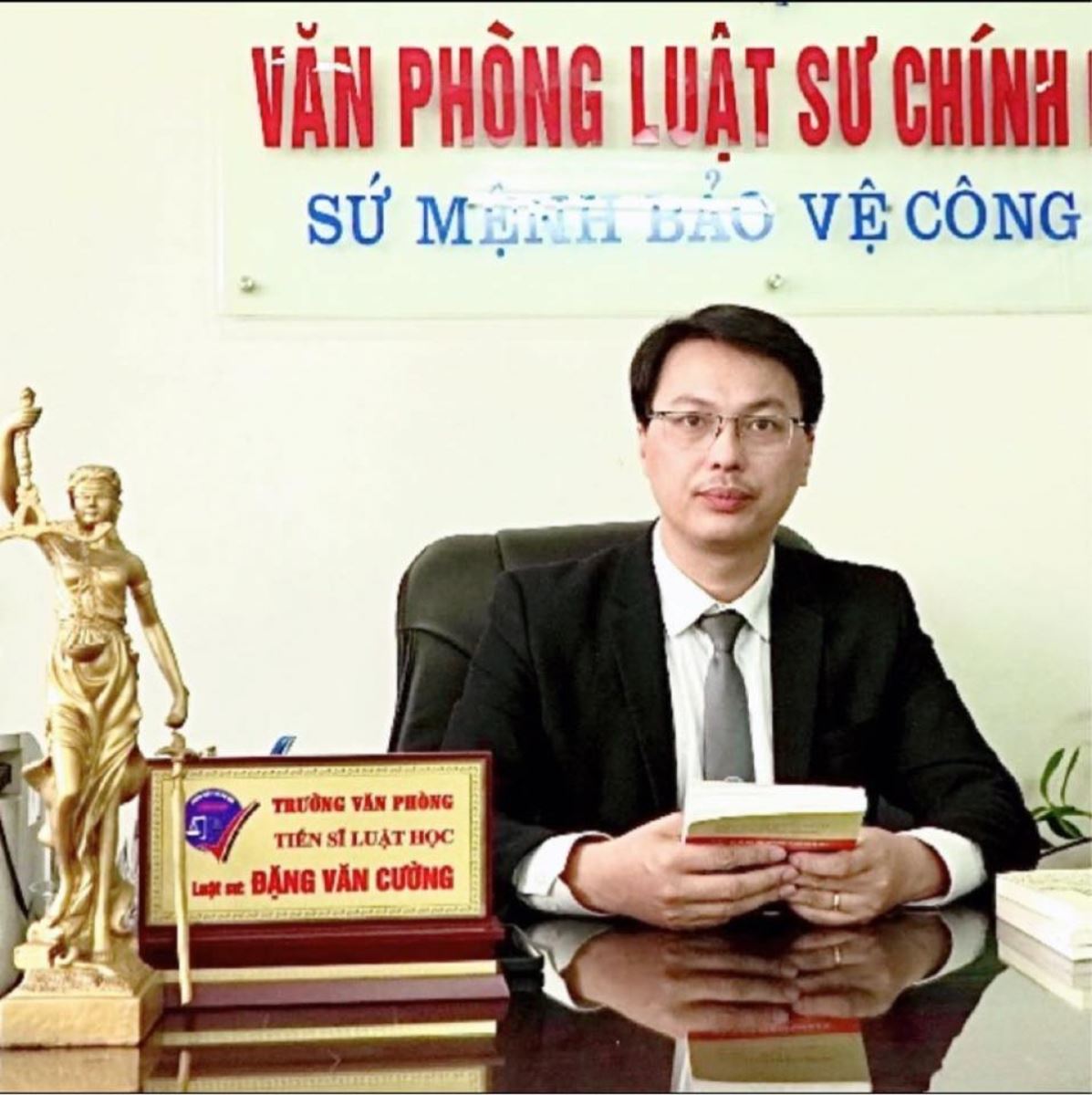 Luật sư Đặng Văn Cường, Trưởng văn phòng Luật sư Chính pháp.