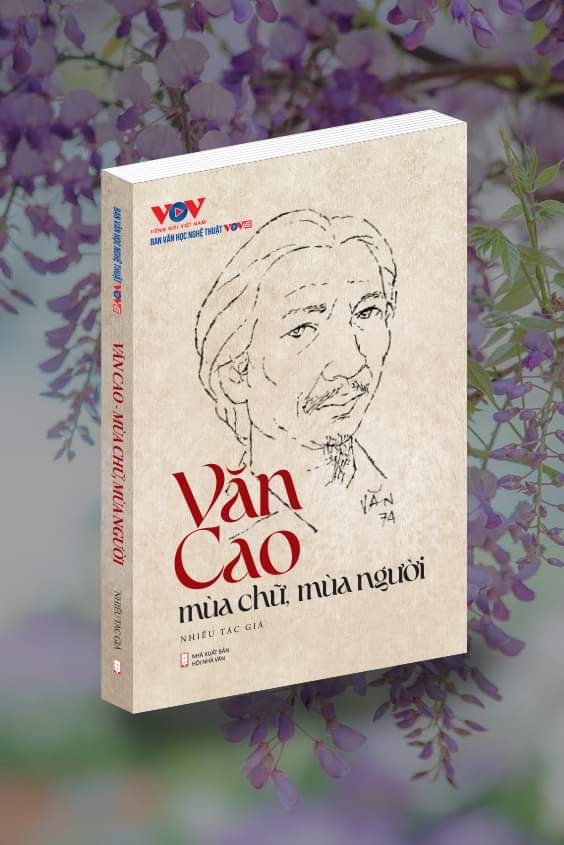 Cuốn sách Văn Cao - mùa chữ mùa người tập hợp 21 bài viết ở thể loại tiểu luận - nghiên cứu của 21 tác giả, do VOV6 chủ biên.